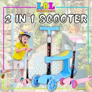 LNL 2 in 1 Scooter for Kid Foldable Scooter with LED Wheels Skuter Budak Kanak2 Kids Scooter Kick Se