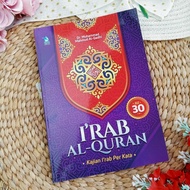 Irab Al-Quran Book Irab Studies Per Word Juz 30