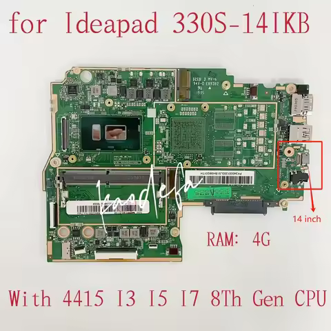 For Ideapad 330S-14IKB Laptop Motherboard With 4415U I3 I5 I7 8th Gen CPU RAM:4G FRU:5B20S69521 5B20