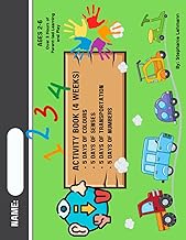 Activity Book – 4 Weeks of Crafts, Activities, and Games - 5 Days of Colours, 5 Days of Senses, 5 Da