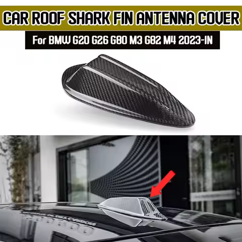 Real Dry Carbon Fiber Shark Fin Antenna Cover Trim For BMW G20 G26 G87 M2 G80 M3 G82 M4 G05 X5 G06 X