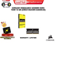 CORSAIR VENGEANCE SODIMM DDR5 RAM 16 GB (CMSX16GX5M1A5600C48)/ประกัน LT