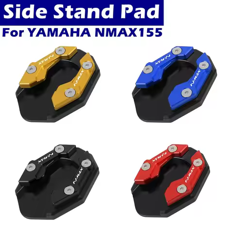 For YAMAHA NMAX155 NMAX 155 NMAX125 NMAX 125 Foot Side Stand Extension Pad Kickstand Kick Stand Plat