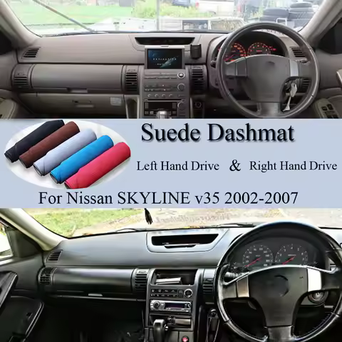 For Nissan SKYLINE Cv35 V35 2002-2007 Infiniti G35 Suede Leather Dashmat Dash Mat Cover Dashboard Pa