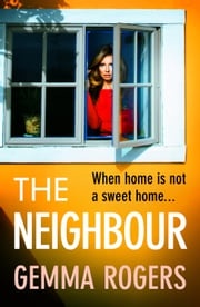 The Neighbour Gemma Rogers