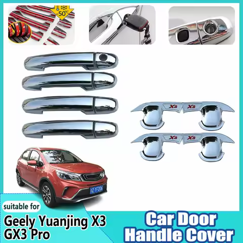 For Geely Yuanjing X3 Accessories GX3 Pro 2024 2017~2025 Covers Chrome Door Handle Anti-Scratch Dama