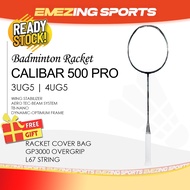 (READY STOCK) 3D Calibar 500 PRO Badminton Racquet Unstrung (Free String & Grip & Cover Bag) - 风刃500