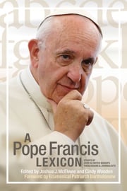 A Pope Francis Lexicon Cindy Wooden