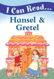 Hansel &amp; Gretel Igloo Books Ltd