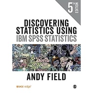 Discovering Statistics Using IBM SPSS Statistics 5th Edition - Field