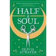 Half a Soul (Regency Faerie Tales, #1) by Olivia Atwater