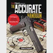 The Accurate Handgun