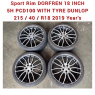 Sport Rim DORFREN 18 INCH 5H PCD100 With Tyre Tire Tayar DUNLOP 215/40/R18 For Wish Caldina Prius Altis Subaru