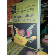 DIMENSI MISTIK MUSIK DAN BUNYI - HAZRAT INAYAT KHAN