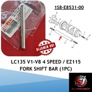 1S8-E8531-00 Yamaha Ori LC135 V1 V2 V3 V4 V5 V6 V7 V8 4 Speed / EZ115 Fork Shift Guide Bar /Rod  Gea