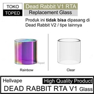 Ready JT [AN] DEAD RABBIT RTA Replacement Glass | pyrex kaca tabung gelas
