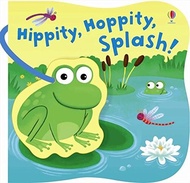 Hippity, Hoppity, Splash! (Bath Books)