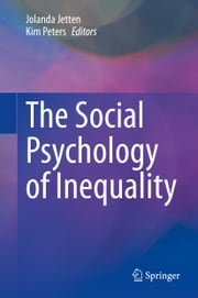 The Social Psychology of Inequality Jolanda Jetten