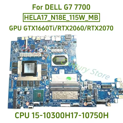 For DELL G7 17 7700 laptop motherboard HELA17-N18E-115W - MB With CPU I5-10300H I7-10750H GPU GTX166