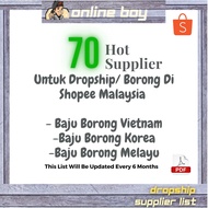[ONLINE BOY] 70 HOT SUPPLIER LIST UNTUK DROPSHIP/ BORONG DI SHOPEE MALAYSIA - BAJU BORONG MELAYU, VIETNAM &amp; KOREA