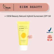Eiem Beauty Natural Hybrid Sunscreen SPF 50 PA++++