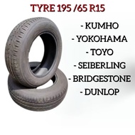 Tyre / Tire / Tayar 195/65 R15 Kumho / Yokohama / Toyo / Seiberling / Bridgestone /Dunlop Tyre / Tir
