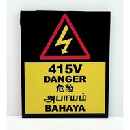 415V DANGER SIGN