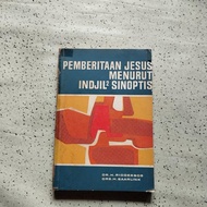 Buku Agama Kristen, PEMBERITAAN JESUS MENURUT INDJIL² SINOPSIS