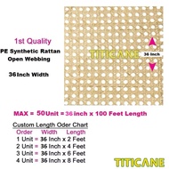 TITICANE PE Synthetic Rattan Open Webbing [ 36 Inch ] [ 2 Feet Per Unit ]