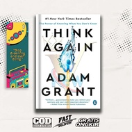 Think Again The Power of Knowing What You Don't Know By Adam Grant -UB