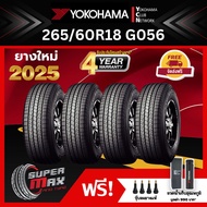 YOKOHAMA โยโกฮาม่า ยาง 4 เส้น (ยางใหม่ 2025) 265/60 R18 (ขอบ18) ยางรถยนต์ รุ่น GEOLANDAR H/T G056 26