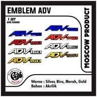 ADV 150 160 MOTORCYCLE BODY EMBLEM 3D ACRYLIC RAISED FOR MOTORCYCLES 1 SET CONTAINS 2PCS RIGHT LEFT 