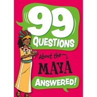 99 Questions About: The Maya/Annabel Savery [Lizhu Foreign Language Bookstore]
