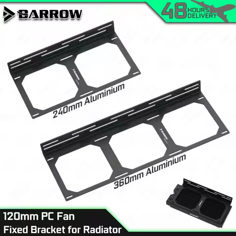 Radiator Bracket Barrow 240/360mm PC Fan Fixed Bracket for 120mm Fans Heat Sink Fitting MOD TCBJ240-