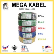 MEGA KABEL Mega Cable PVC Insulated Cable (100 METER) 1.5mm 2.5mm 4mm