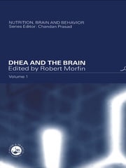 DHEA and the Brain Robert Morfin