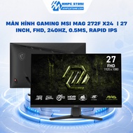 MSI MAG 272F X24 Gaming Monitor | 27 Inch, FHD, 240Hz, 0.5ms, Rapid IPS,