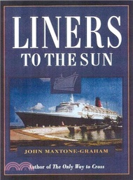 Liners to the Sun ─ John Maxtone-Graham