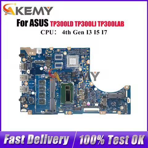 TP300LA Laptop Motherboard For ASUS VivoBook Flip TP300LA TP300LD Q302L TP300LJ TP300L TP300LN TP300