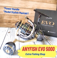 REEL ANYFISH EVO UKURAN 3000 5000HPX Power Handle Elegant Design