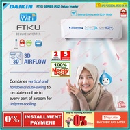Daikin Inverter Air Conditioner 1.0hp - 3.0hp FTKU Deluxe Inverter / FTKF / FTKE / FTV Non Inverter