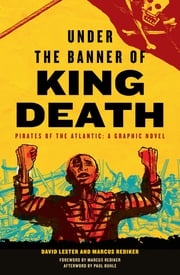 Under the Banner of King Death Paul Buhle