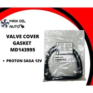 Valve Cover Gasket MD143995 Proton Saga 12V Proton Iswara