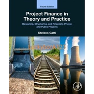 Project Finance in Theory and Practice 4th Edition Book