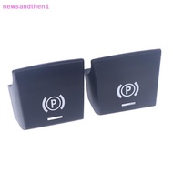 newsandthen1 Electronic Parking Brake Switch Auto P Button Switch Cover For 5 7 X3 X4 X5 X6 M5 Serie