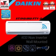 [MTO] DAIKIN AIR CONDITIONER STANDARD NON INVERTER FTV-P SERIES R32