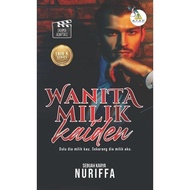 NEW NOVEL ADAPTASI DRAMA - WANITA MILIK KAIDEN || NURIFFA