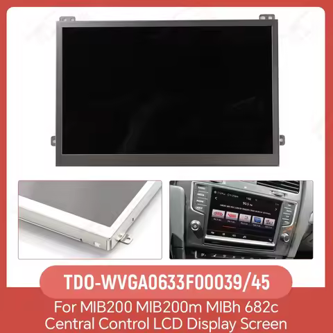 6.33"Car LCD Display Screen For Volkswagen MIB STD2 200 680 682 Radio Multi-media Part TDO-WVGA0633F