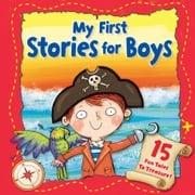 My First Stories for Boys Igloo Books Ltd