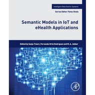 [100% Original Books] - Semantic Models in IoT and eHealth Applications by M.A.  Jabbar (UK edition,